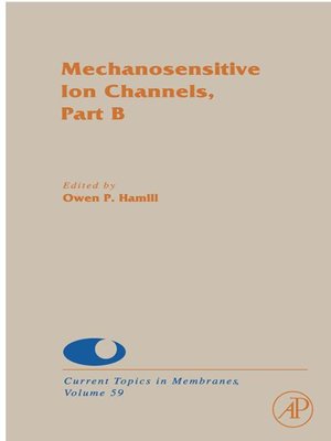 cover image of Mechanosensitive Ion Channels, Part B
